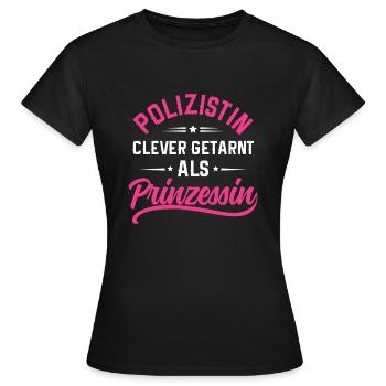 Polizistin Polizeibeamtin Lustiger Spruch Polizei - Frauen T-Shirt - Schwarz - Vorne - AI Model Female 172 dark (172cm)