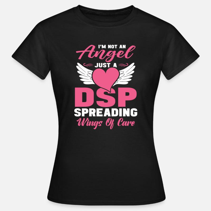 DSP Direct support Professional DSP Nurse - Women's T-Shirt - black
