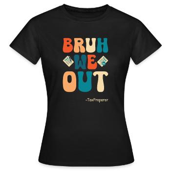 Préparateur de déclarations de revenus Comptabilité - T-shirt Femme - noir - Devant - AI Model Female 172 dark (172cm)