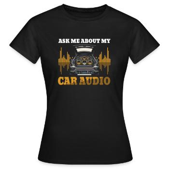 Car audio - Frauen T-Shirt - Schwarz - Vorne - AI Model Female 172 dark (172cm)