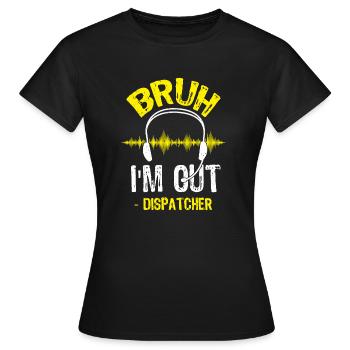 Dispatch Operator Dispatcher - Frauen T-Shirt - Schwarz - Vorne - AI Model Female 172 dark (172cm)
