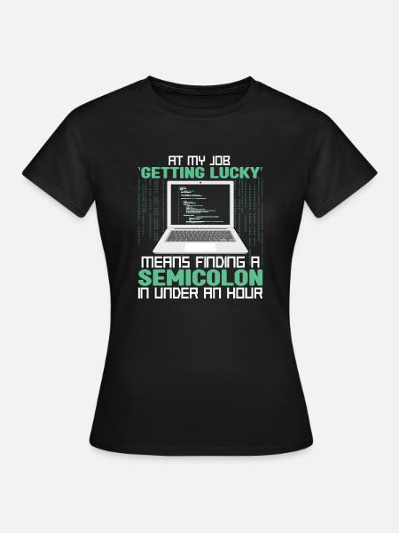 Programmer Developer Coding Coder - Frauen T-Shirt - Schwarz
