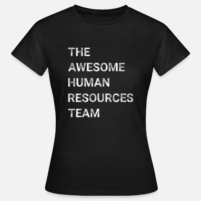 The Awesome Human Resources Team - Women's T-Shirt - black