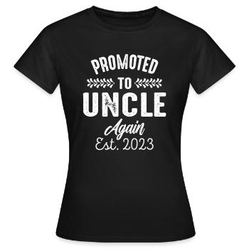 Promu à nouveau Oncle Est 2023 - T-shirt Femme - noir - Devant - AI Model Female 172 dark (172cm)
