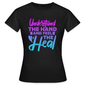 Comprendre la main et sentir la guérison - T-shirt Femme - noir - Devant - AI Model Female 172 dark (172cm)