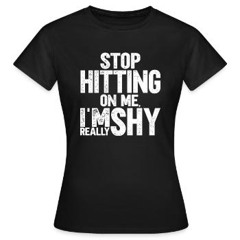Arrêtez de me draguer, je suis timide - T-shirt Femme - noir - Devant - AI Model Female 172 dark (172cm)