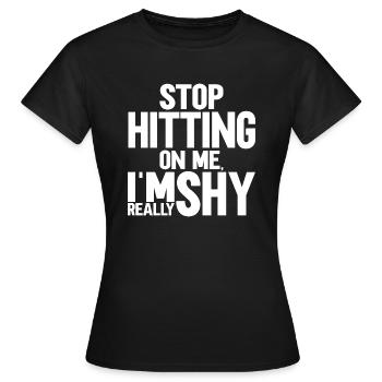 Arrêtez de me draguer, je suis timide - T-shirt Femme - noir - Devant - AI Model Female 172 dark (172cm)