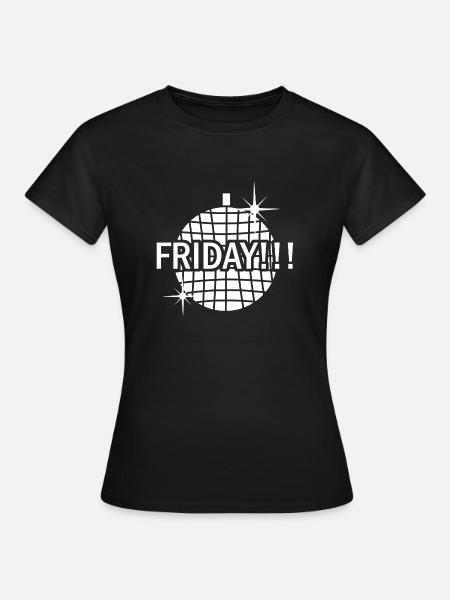 Friday white - Frauen T-Shirt - Schwarz