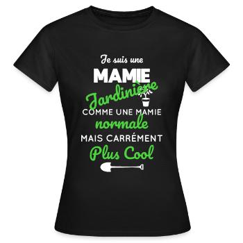 Mamie jardinière comme une mamie normale plus cool - T-shirt Femme - noir - Devant - AI Model Female 172 dark (172cm)