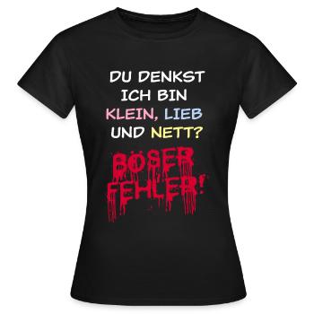 NICHT Klein, Lieb Und Nett - hell 2 - Frauen T-Shirt - Schwarz - Vorne - AI Model Female 172 dark (172cm)