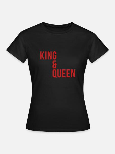 King & Queen - Frauen T-Shirt - Schwarz