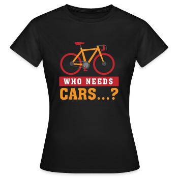 Qui a besoin de voitures ? Un vélo de mobilité - T-shirt Femme - noir - Devant - AI Model Female 172 dark (172cm)