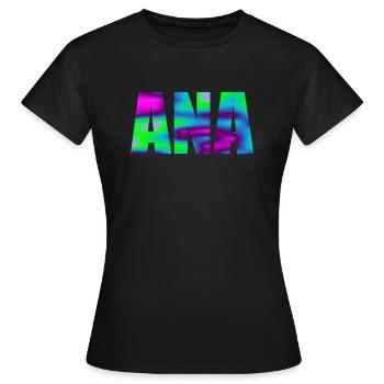 First name Ana in colorful capital letters - Women's T-Shirt - black - Front - AI Model Female 172 dark (172cm)