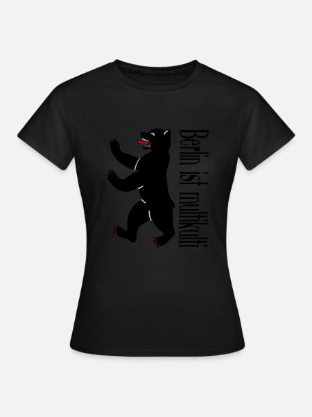 Berlin ist multikulti, Geschenkidee - Frauen T-Shirt - Schwarz