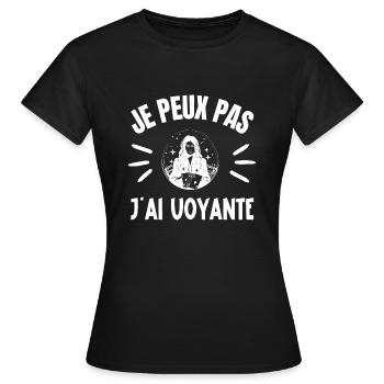 je peux pas j'ai voyante - T-shirt Femme - noir - Devant - AI Model Female 172 dark (172cm)