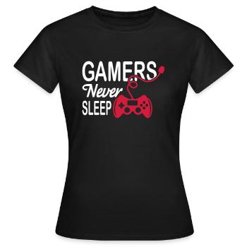 Gamers Never Sleep - Women's T-Shirt - black - Front - AI Model Female 172 dark (172cm)