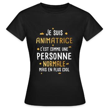 Animatrice cadeau drôle animation - T-shirt Femme - noir - Devant - AI Model Female 172 dark (172cm)