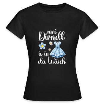 Mei Dirndl is in da Wäsch | Trachten - Frauen T-Shirt - Schwarz - Vorne - AI Model Female 172 dark (172cm)