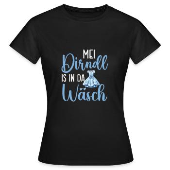 Mei Dirndl is in da Wäsch | Trachten - Frauen T-Shirt - Schwarz - Vorne - AI Model Female 172 dark (172cm)