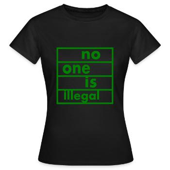 No one is illegal - T-shirt Femme - noir - Devant - AI Model Female 172 dark (172cm)