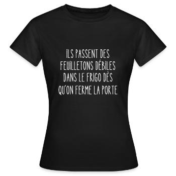 ils passent des feuilletons débiles dans le frigo - T-shirt Femme - noir - Devant - AI Model Female 172 dark (172cm)