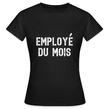 employé du mois - T-shirt Femme - noir - Devant - AI Model Female 172 dark (172cm)