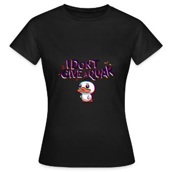 Canard doux - je ne donne pas un tremblement de terre! - T-shirt Femme - noir - Devant - AI Model Female 172 dark (172cm)