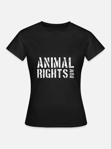 ANIMAL RIGHTS NOW - Women's T-Shirt - black