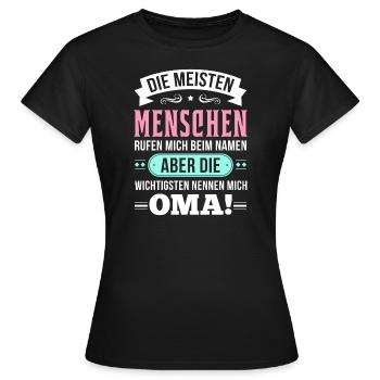The most important people call me Grandma - Women's T-Shirt - black - Front - AI Model Female 172 dark (172cm)