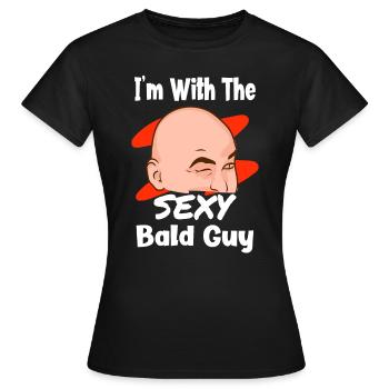 I'm With The Sexy Bald Guy Funny Bald Girlfriend - Women's T-Shirt - black - Front - AI Model Female 172 dark (172cm)