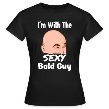 I'm With The Sexy Bald Guy Funny Bald Girlfriend - Women's T-Shirt - black - Front - AI Model Female 172 dark (172cm)