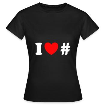 I love Hashtags cool Social Media Influencer - Frauen T-Shirt - Schwarz - Vorne - AI Model Female 172 dark (172cm)