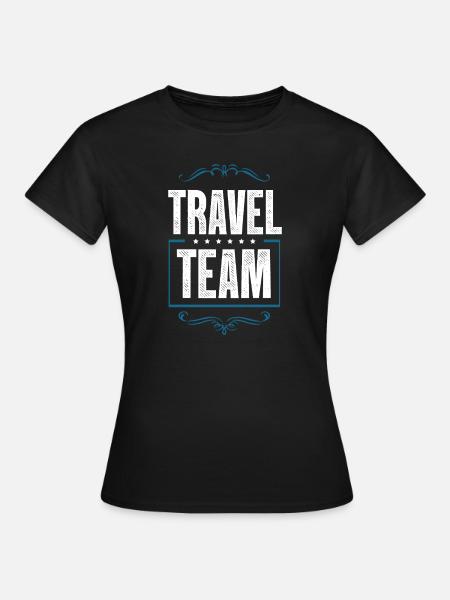 Travel Team - Frauen T-Shirt - Schwarz