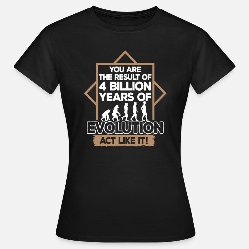 Biology Evolution Evolutionary Biologist - Women's T-Shirt - black