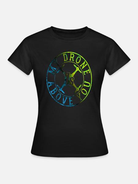 Drohne Drohnen Quadrocopter - Frauen T-Shirt - Schwarz