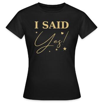 J'ai dit oui or - T-shirt Femme - noir - Devant - AI Model Female 172 dark (172cm)