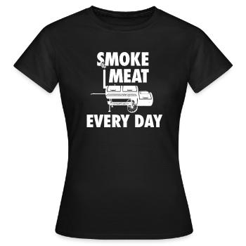 Smoke Meat every Day - Grillen Smoker - Frauen T-Shirt - Schwarz - Vorne - AI Model Female 172 dark (172cm)