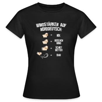 Windstärken auf Norddeutsch - Frauen T-Shirt - Schwarz - Vorne - AI Model Female 172 dark (172cm)