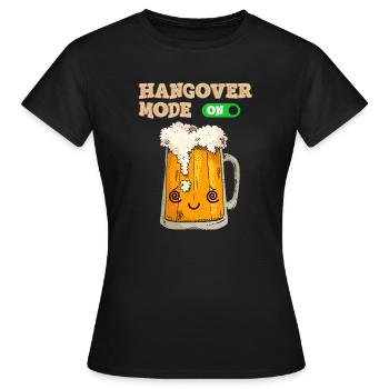 Beer Hangover mode ON - Frauen T-Shirt - Schwarz - Vorne - AI Model Female 172 dark (172cm)