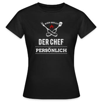 Hier grillt der Chef noch persönlich - Grillen - Frauen T-Shirt - Schwarz - Vorne - AI Model Female 172 dark (172cm)