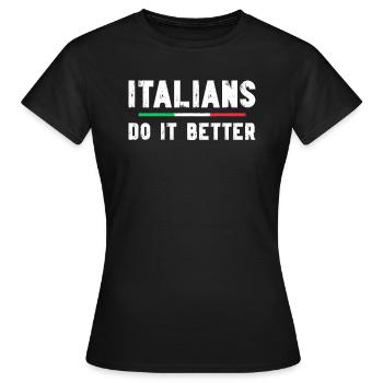 Italien Italien Italien Drôle de dicton - T-shirt Femme - noir - Devant - AI Model Female 172 dark (172cm)