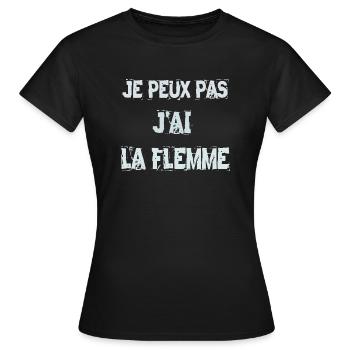 je peux pas jai la flemme - T-shirt Femme - noir - Devant - AI Model Female 172 dark (172cm)