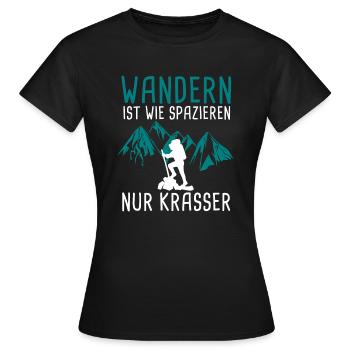 Wandern ist wie spazieren - Frauen T-Shirt - Schwarz - Vorne - AI Model Female 172 dark (172cm)