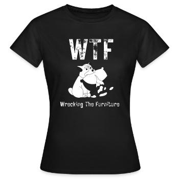 WTF Wrecking The Furniture - T-shirt Femme - noir - Devant - AI Model Female 172 dark (172cm)