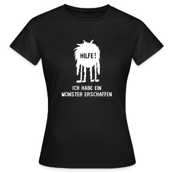 Hilfe! Ich habe ein Monster erschaffen - Frauen T-Shirt - Schwarz - Vorne - AI Model Female 172 dark (172cm)