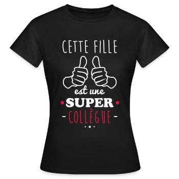 Fille super collègue - T-shirt Femme - noir - Devant - AI Model Female 172 dark (172cm)