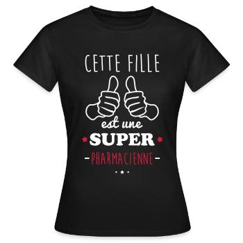 Fille super pharmacienne - T-shirt Femme - noir - Devant - AI Model Female 172 dark (172cm)
