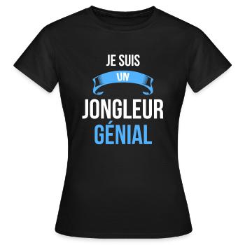 je suis un Jongleur génial - T-shirt Femme - noir - Devant - AI Model Female 172 dark (172cm)