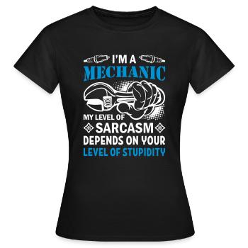 I'm a mechanic - Women's T-Shirt - black - Front - AI Model Female 172 dark (172cm)