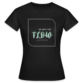 Go With The Flow - Women's T-Shirt - black - Front - AI Model Female 172 dark (172cm)